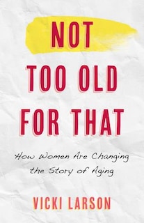Couverture_Not Too Old for That