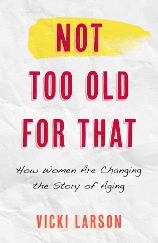 Couverture_Not Too Old for That