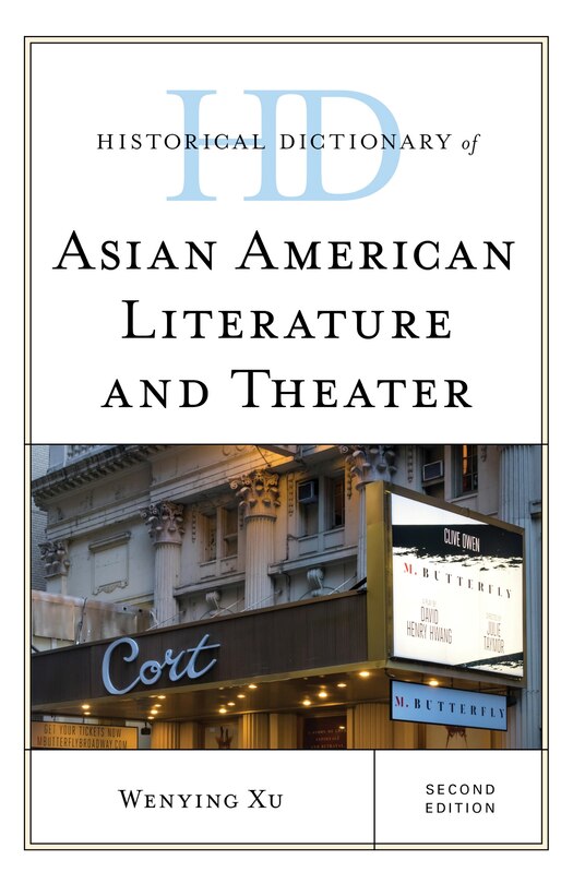 Front cover_Historical Dictionary of Asian American Literature and Theater