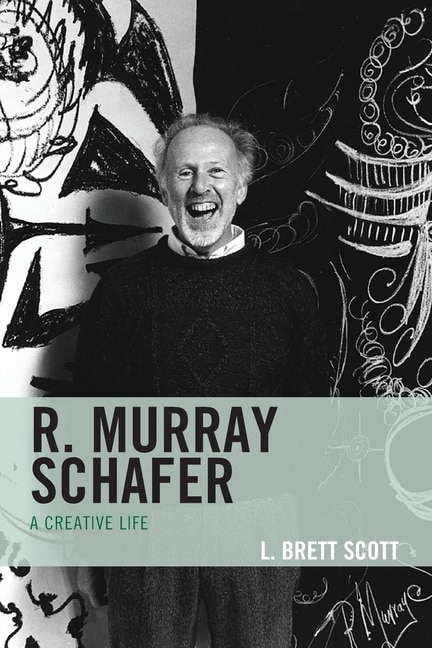 Front cover_R. Murray Schafer