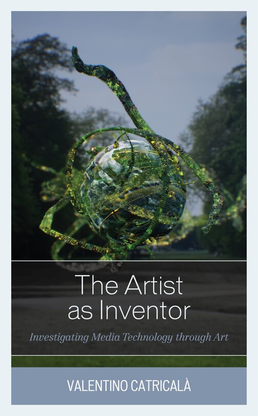 Front cover_The Artist as Inventor