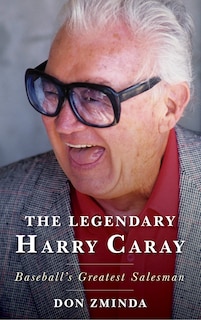 Front cover_The Legendary Harry Caray