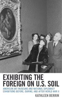 Couverture_Exhibiting the Foreign on U.S. Soil