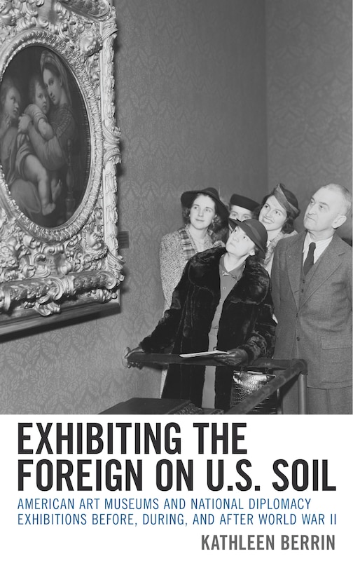 Couverture_Exhibiting the Foreign on U.S. Soil