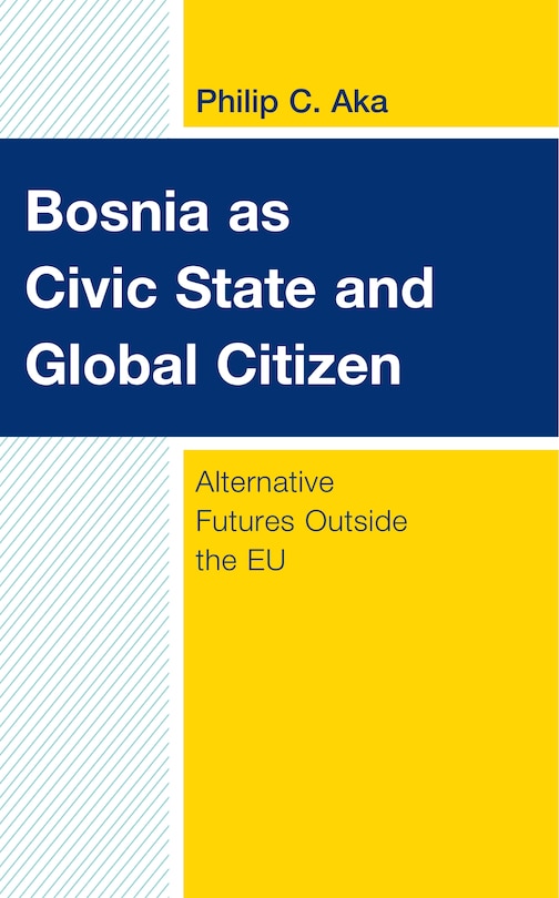Couverture_Bosnia as Civic State and Global Citizen