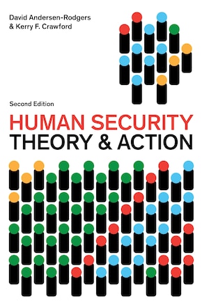 Human Security: Theory and Action