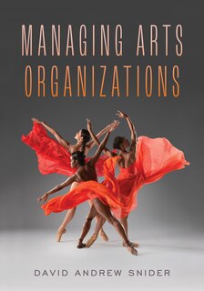 Front cover_Managing Arts Organizations