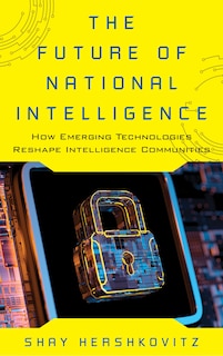 Couverture_The Future of National Intelligence