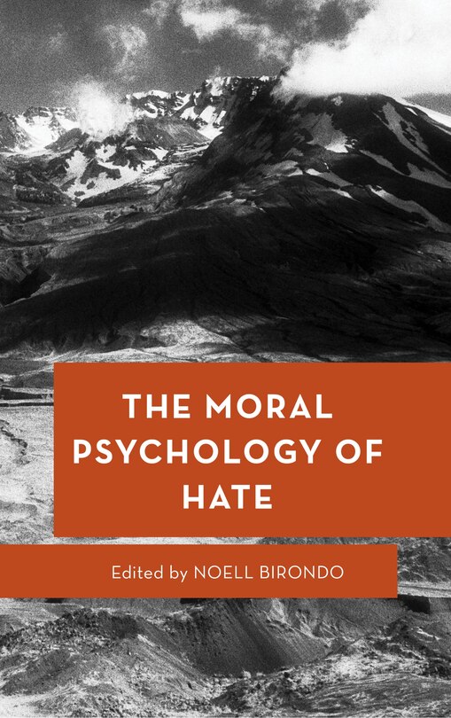 Front cover_Moral Psychology of Hate