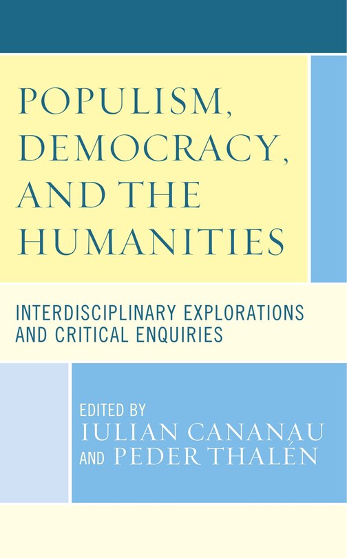 Front cover_Populism, Democracy, and the Humanities