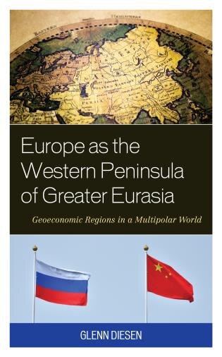 Couverture_Europe as the Western Peninsula of Greater Eurasia