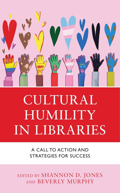 Front cover_Cultural Humility in Libraries