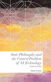 Couverture_Stoic Philosophy and the Control Problem of AI Technology