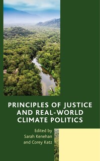 Couverture_Principles of Justice and Real-World Climate Politics