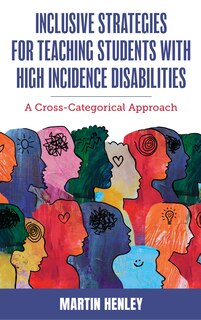 Couverture_Inclusive Strategies for Teaching Students with High Incidence Disabilities