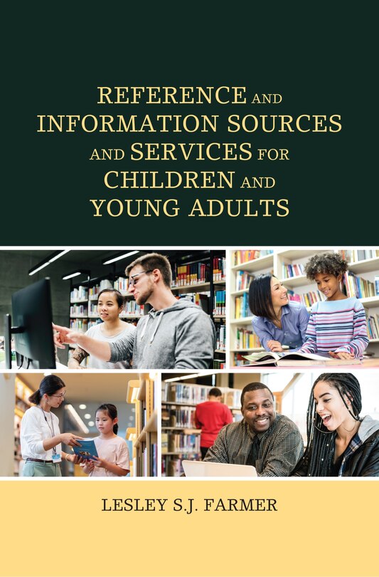 Front cover_Reference and Information Sources and Services for Children and Young Adults