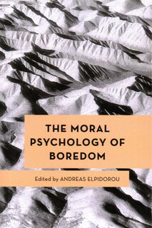 Couverture_The Moral Psychology of Boredom
