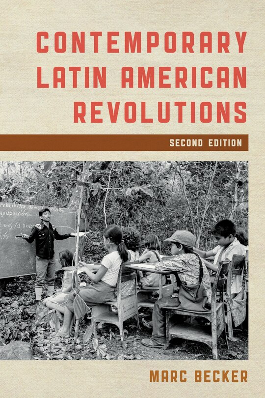 Front cover_Contemporary Latin American Revolutions