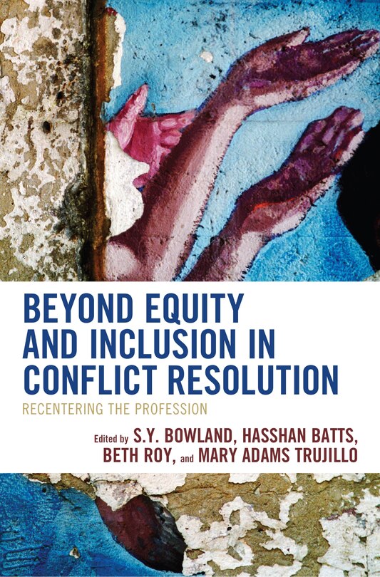 Front cover_Beyond Equity and Inclusion in Conflict Resolution