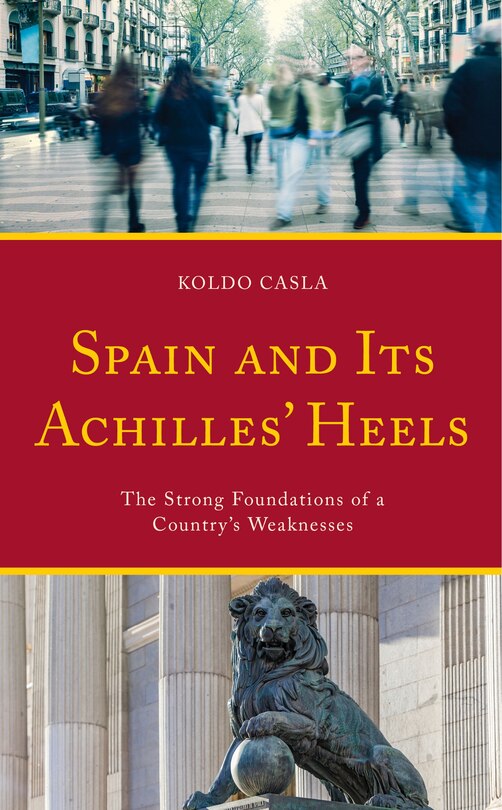 Couverture_Spain and Its Achilles' Heels