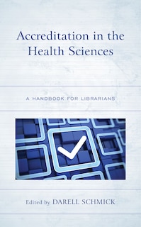 Couverture_Accreditation in the Health Sciences