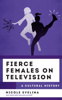 Couverture_Fierce Females on Television