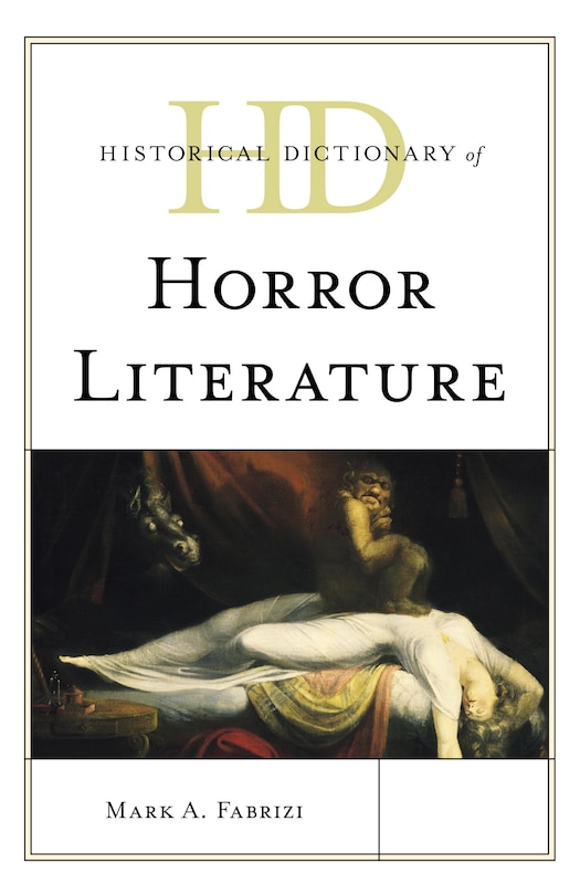 Front cover_Historical Dictionary of Horror Literature