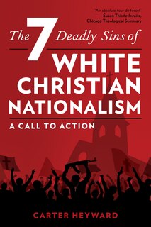 Couverture_Seven Deadly Sins of White Christian Nationalism