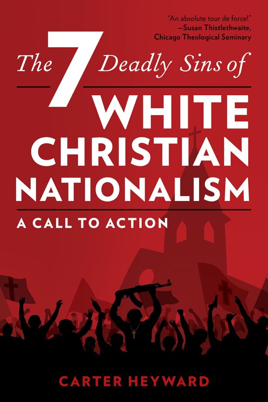 Couverture_Seven Deadly Sins of White Christian Nationalism