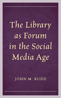 Couverture_The Library as Forum in the Social Media Age