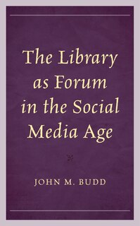 Couverture_The Library as Forum in the Social Media Age