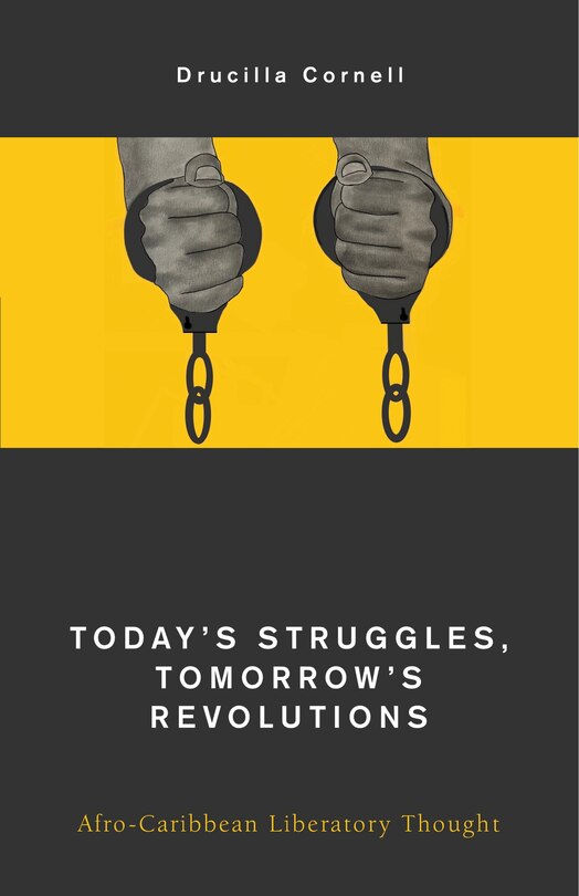 Front cover_Today's Struggles, Tomorrow's Revolutions
