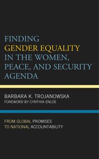 Front cover_Finding Gender Equality in the Women, Peace, and Security Agenda