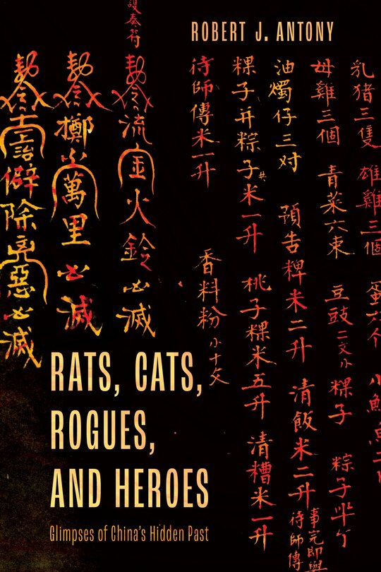 Front cover_Rats, Cats, Rogues, and Heroes