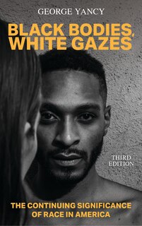 Couverture_Black Bodies, White Gazes