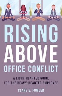 Front cover_Rising Above Office Conflict