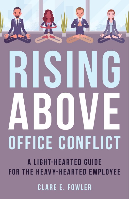 Front cover_Rising Above Office Conflict