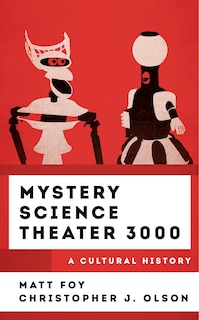 Couverture_Mystery Science Theater 3000