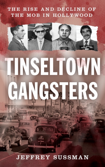 Front cover_Tinseltown Gangsters