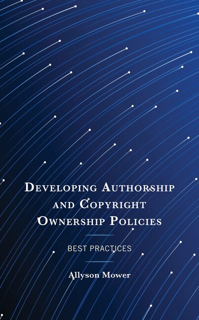 Couverture_Developing Authorship and Copyright Ownership Policies