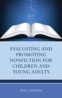 Couverture_Evaluating and Promoting Nonfiction for Children and Young Adults