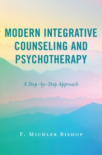 Front cover_Modern Integrative Counseling and Psychotherapy