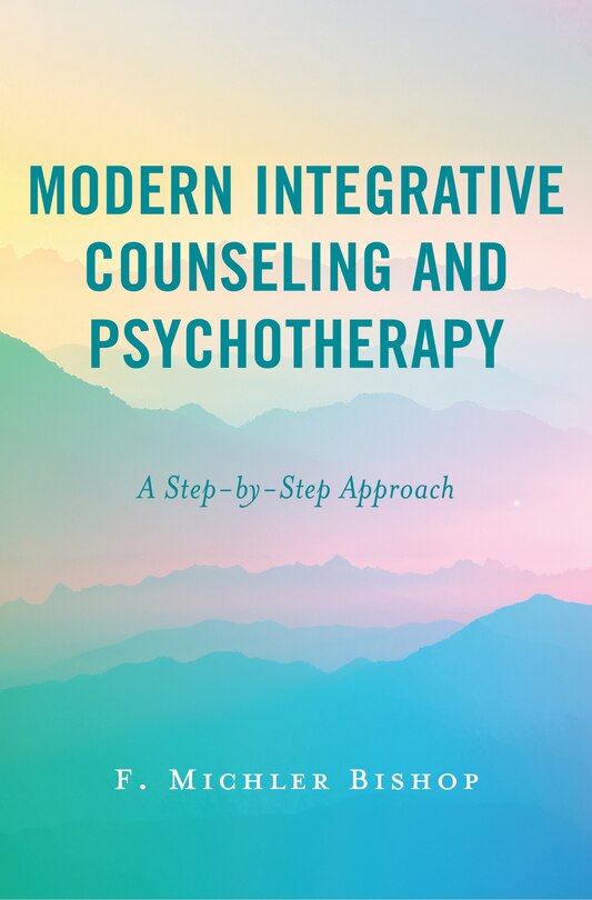 Front cover_Modern Integrative Counseling and Psychotherapy