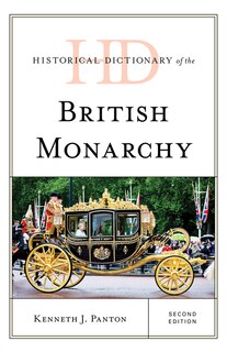 Front cover_Historical Dictionary of the British Monarchy