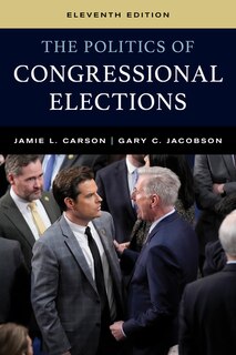Front cover_The Politics of Congressional Elections