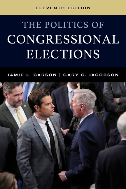 Front cover_The Politics of Congressional Elections