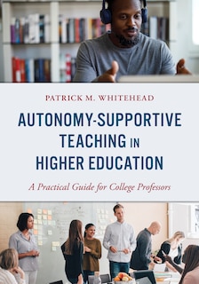 Front cover_Autonomy-Supportive Teaching in Higher Education