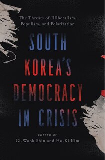 Front cover_South Korea’s Democracy in Crisis