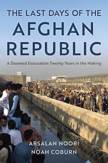 Front cover_Last Days of the Afghan Republic