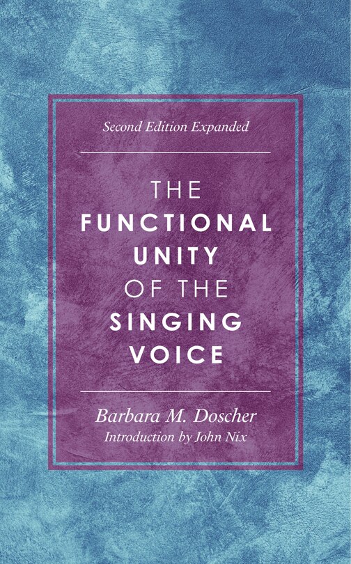 Couverture_The Functional Unity of the Singing Voice